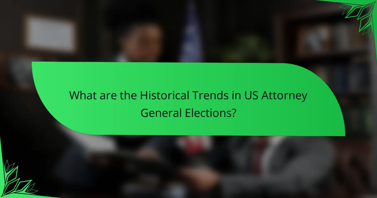 What are the Historical Trends in US Attorney General Elections?