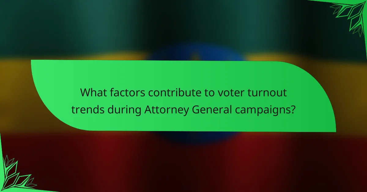 What factors contribute to voter turnout trends during Attorney General campaigns?