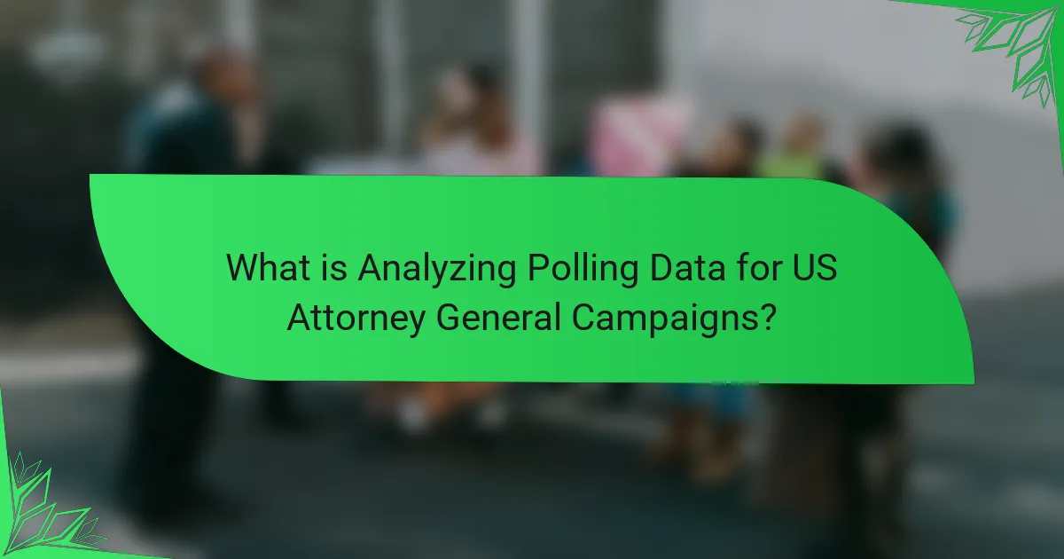 What is Analyzing Polling Data for US Attorney General Campaigns?