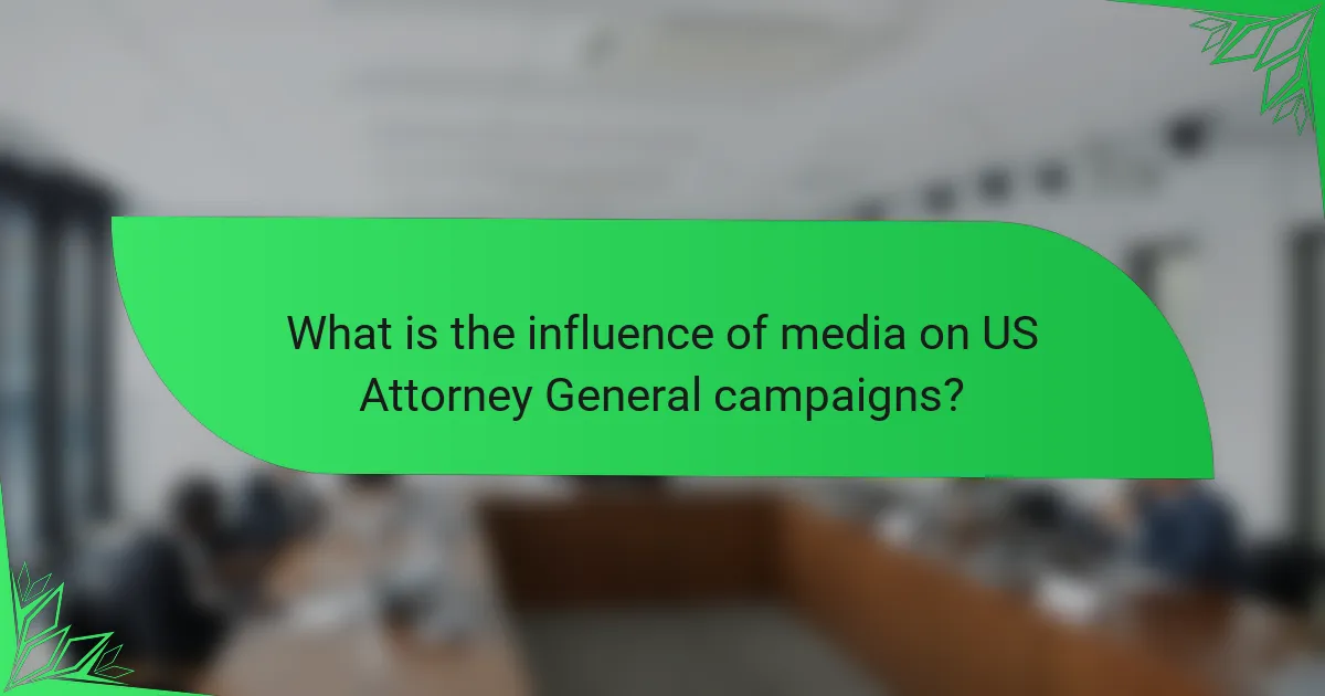 What is the influence of media on US Attorney General campaigns?